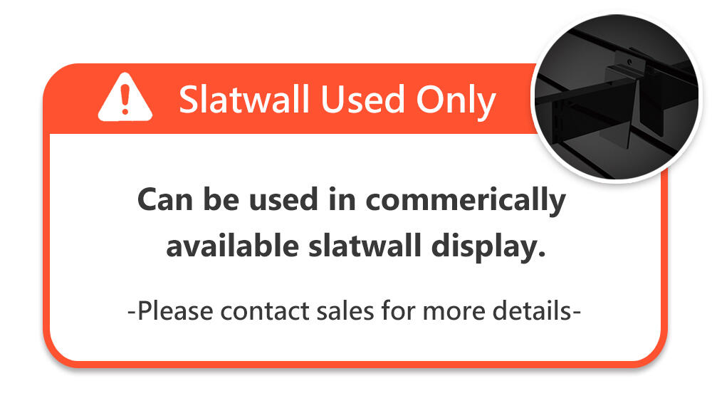 Only used in metal Slatwall